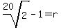 root%2820%2C2%29-1+=+r