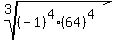 root%283%2C%28-1%29%5E4%2864%29%5E4%29