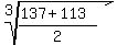 root%283%2C%28137%2B113%29%2F2%29