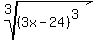 root%283%2C%283x-24%29%5E3%29