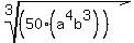 root%283%2C%2850%28a%5E4b%5E3%29%29%29