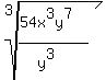 root%283%2C%2854x%5E3y%5E7%29%2F%28y%5E3%29%29