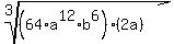 root%283%2C%2864%2Aa%5E12%2Ab%5E6%29%2A%282a%29%29