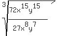 root%283%2C%2872x%5E15y%5E15%29%2F%2827x%5E8y%5E7%29%29