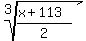 root%283%2C%28x%2B113%29%2F2%29