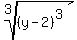 root%283%2C%28y-2%29%5E3%29