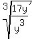 root%283%2C+17y%2Fy%5E3%29