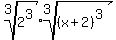 root%283%2C+2%5E3%29%2Aroot%283%2C%28x%2B2%29%5E3%29