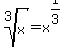 root%283%2C+x%29+=+x%5E%281%2F3%29