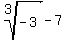 root%283%2C-3%29-7