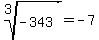 root%283%2C-343%29+=+-7