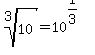 root%283%2C10%29=10%5E%281%2F3%29