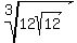 root%283%2C12sqrt%2812%29%29