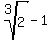 root%283%2C2%29-1