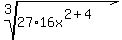 root%283%2C27%2A16x%5E%282%2B4%29%29