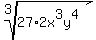 root%283%2C27%2A2x%5E3y%5E4%29