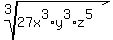 root%283%2C27x%5E3%2Ay%5E3%2Az%5E5%29