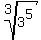 root%283%2C3%5E5%29
