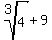 root%283%2C4%29+%2B+9