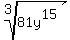 root%283%2C81y%5E15%29