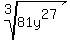 root%283%2C81y%5E27%29