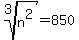 root%283%2Cn%5E2%29+=+850