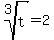 root%283%2Ct%29+=+2