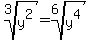 root%283%2Cy%5E2%29=root%286%2Cy%5E4%29