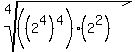 root%284%2C%28%282%5E4%29%5E4%29%2A%282%5E2%29%29