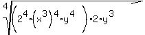 root%284%2C%282%5E4%2A%28x%5E3%29%5E4%2Ay%5E%284%29%29%2A2%2Ay%5E%283%29%29