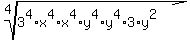 root%284%2C+3%5E4%2Ax%5E4%2Ax%5E4%2Ay%5E4%2Ay%5E4%2A3%2Ay%5E2%29