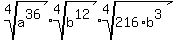 root%284%2C+a%5E36%29%2Aroot%284%2C+b%5E12%29%2Aroot%284%2C+216%2Ab%5E3%29