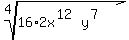 root%284%2C16%2A2x%5E%2812%29y%5E%287%29%29