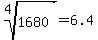 root%284%2C1680%29+=+6.4