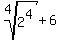 root%284%2C2%5E4%29%2B6