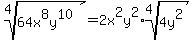 \"root%284%2C64x%5E8y%5E10%29=2x%5E2y%5E2%2Aroot%284%2C4y%5E2%29\"