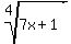 root%284%2C7x%2B1%29