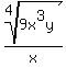 root%284%2C9x%5E3y%29%2Fx