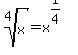root%284%2Cx%29=x%5E%281%2F4%29