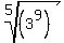 root%285%2C%283%5E9%29%29