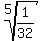 root%285%2C1%2F32%29