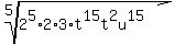root%285%2C2%5E5%2A2%2A3%2At%5E15t%5E2u%5E15%29