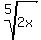 root%285%2C2x%29