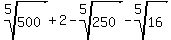 root%285%2C500%29%2B2-root%285%2C250%29-root%285%2C16%29