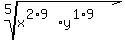 root%285%2Cx%5E%282%2A9%29y%5E%281%2A9%29%29