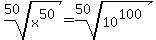 root%2850%2Cx%5E50%29+=+root%2850%2C10%5E100%29