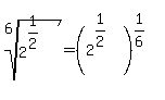 root%286%2C2%5E%281%2F2%29%29=%282%5E%281%2F2%29%29%5E%281%2F6%29