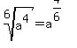 root%286%2Ca%5E4%29=a%5E%284%2F6%29