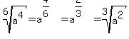 root%286%2Ca%5E4%29=a%5E%284%2F6%29=a%5E%282%2F3%29=root%283%2Ca%5E2%29