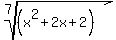 root%287%2C%28x%5E2%2B2x%2B2%29%29